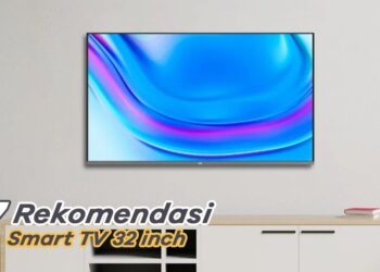 7 Rekomendasi Smart TV 32 inch Terbaik, Tak Perlu STB Lagi!