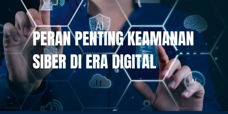 Keamanan Siber & Privasi: Mengapa Penting di Zaman Digital?