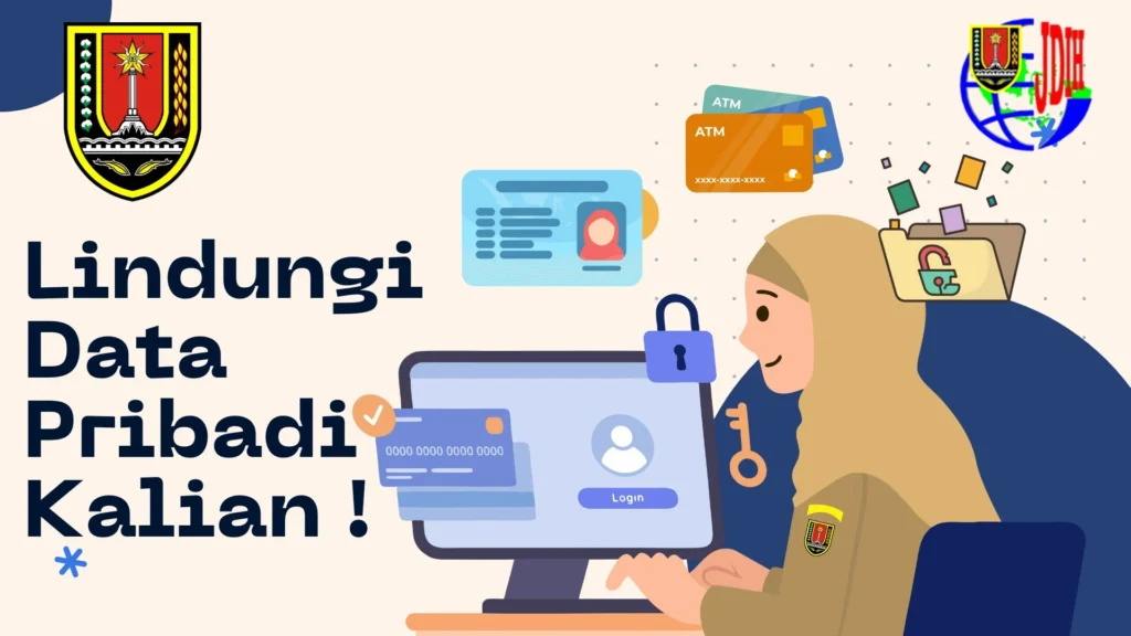 Kebijakan Pemerintah tentang Data Pribadi: Landasan Hukum dan Tujuan Utama