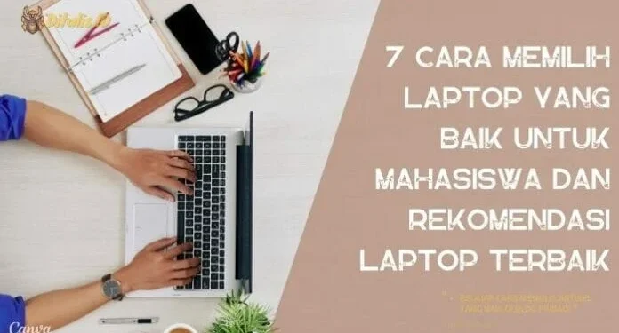 panduan membeli laptop untuk mahasiswa: Menentukan Kebutuhan Utama