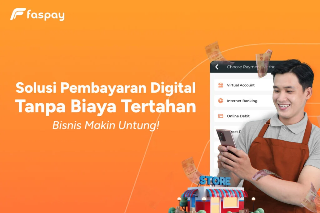 Tips Memilih Solusi Fintech Pembayaran Digital yang Tepat