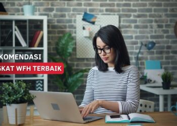 Rekomendasoi Perangkat WFH